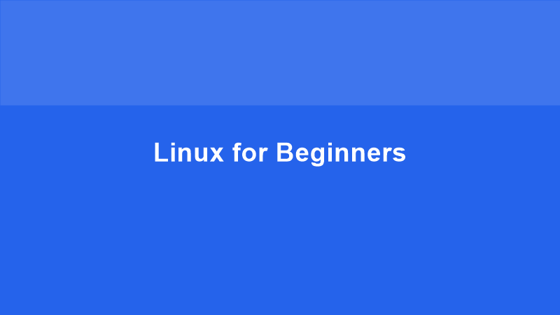 Linux for Beginners